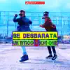 Un Titico & Kn1 One - Se Desbarata - Single